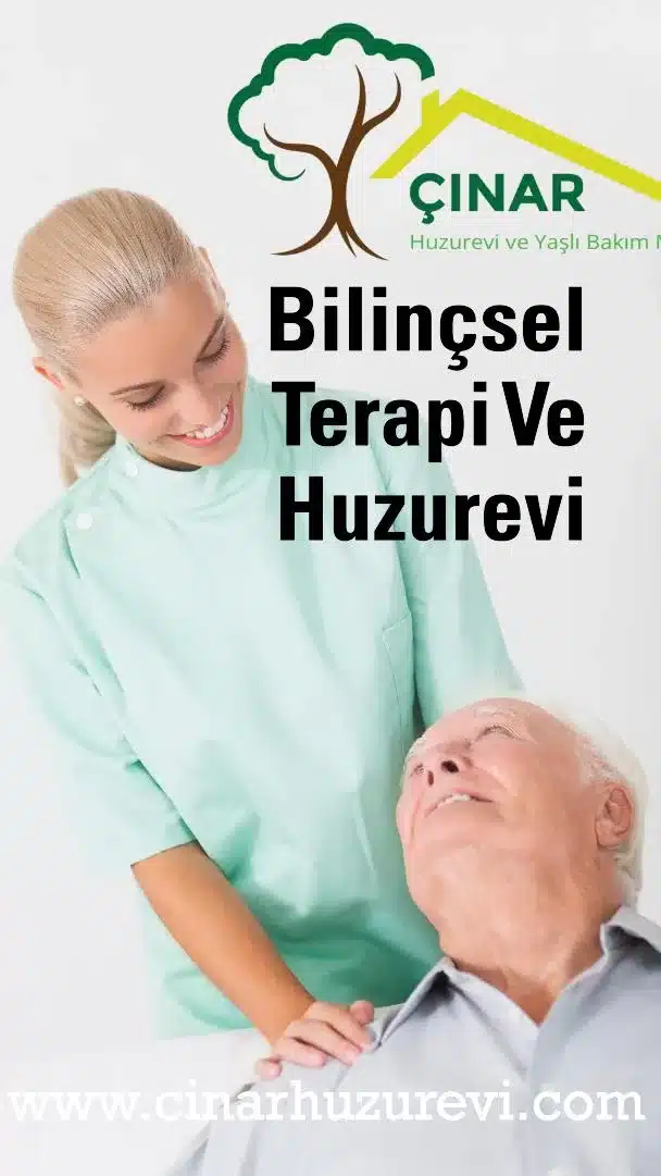 Bilinçsel Terapi ve yaşlılık