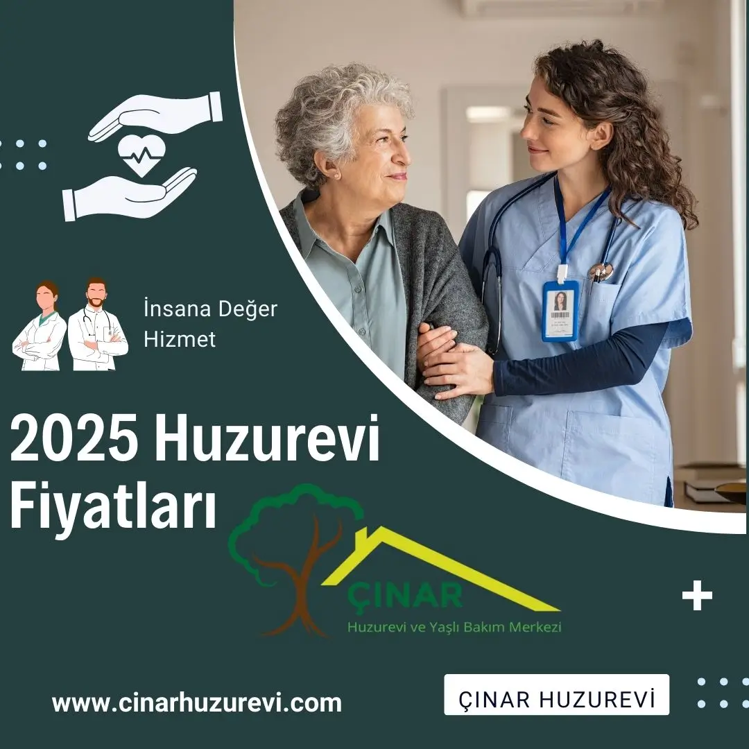 2025 huzurevi taban ve tavan fiyatlar